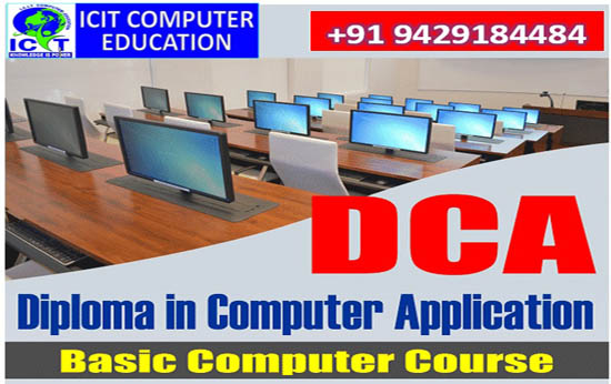 Diploma In Computer Application (DCA)